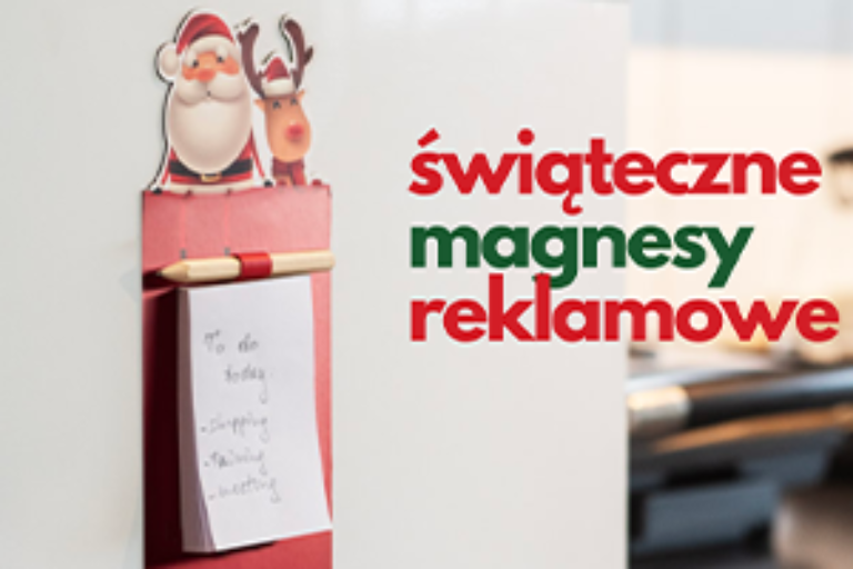 Magnesy reklamowe – pomysł na świąteczny upominek